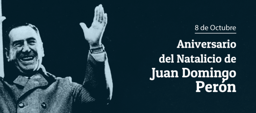 A 124 años del nacimiento de Juan Domingo Perón