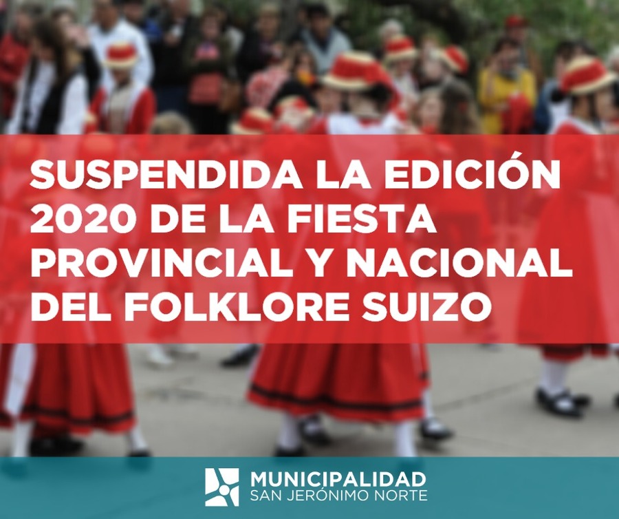San Jerónimo Norte: Se suspende la Fiesta Nacional y Provincial del Folklore Suizo
