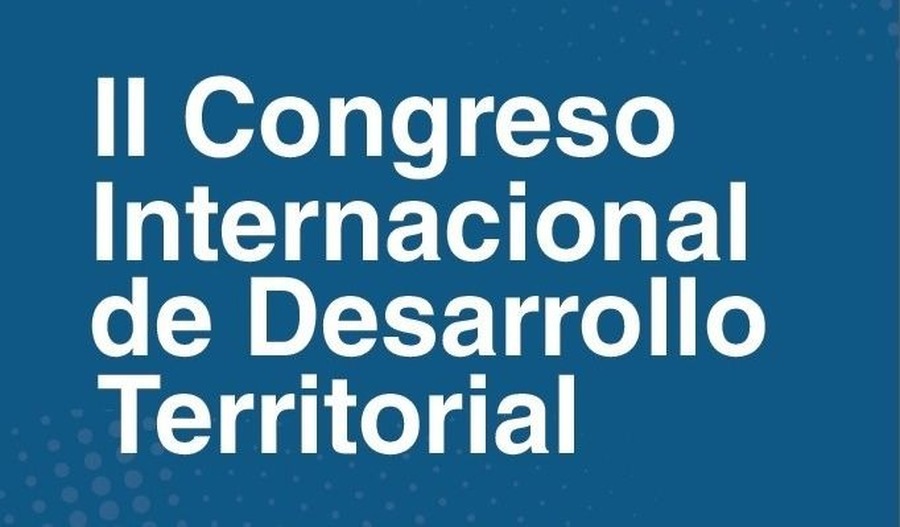 Rafaela será sede del 2° Congreso Internacional de Desarrollo Territorial