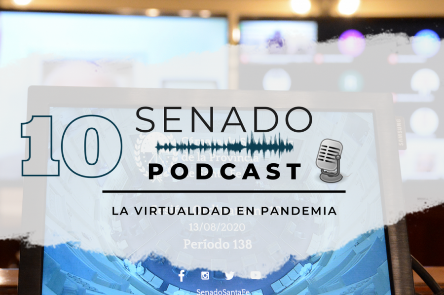 El Senado estrenó el último episodio de su primera temporada de Podcast