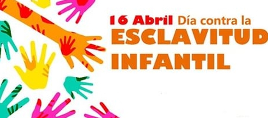 Día Mundial contra la Esclavitud Infanfil