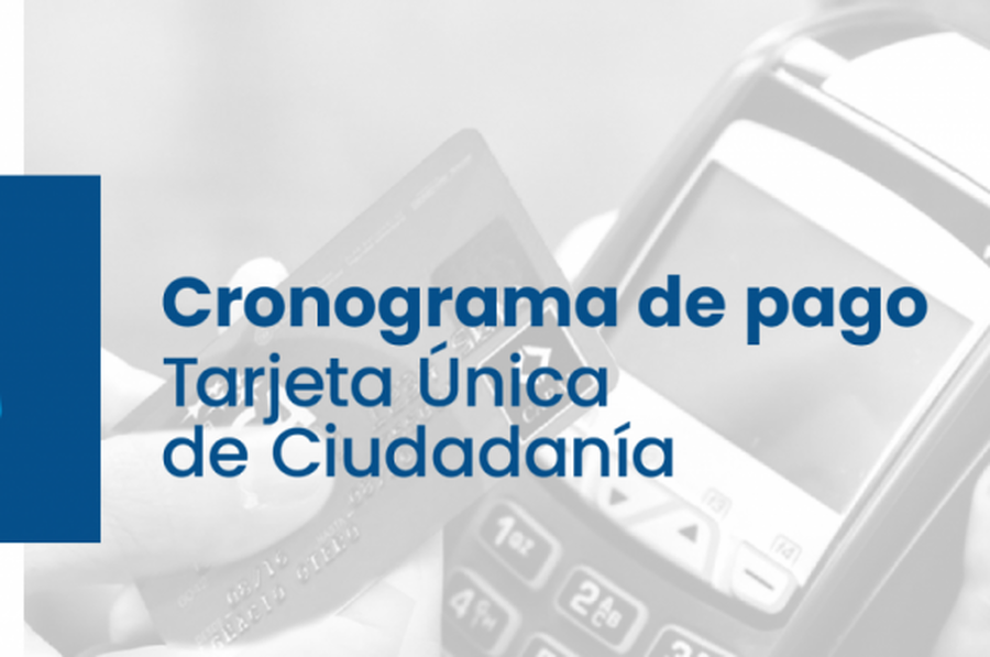 Se acreditan hoy los fondos de la Tarjeta Única de Ciudadanía